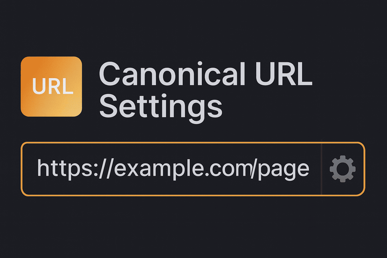 What is a Canonical URL | Module 2.1