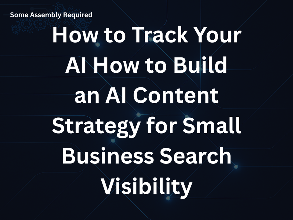 How to Build an AI Content Strategy for Small Business